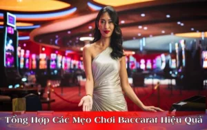 Mẹo Chơi Baccarat