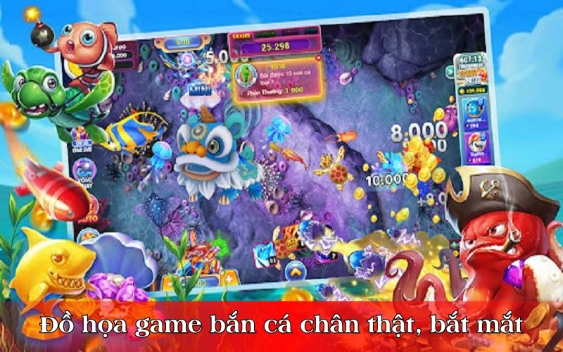 Đồ họa game bắn cá chân thật, bắt mắt